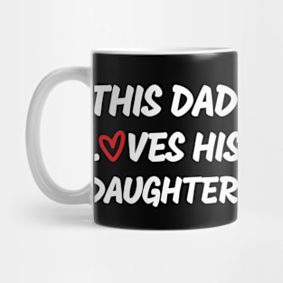 This Dad Loves His Daughter Partners For Life Mug